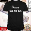 Chick Fil A Back The Blue Shirt