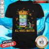 Official All Hives Matter Bees Shirt