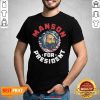Top Manson For President Shirt