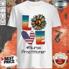 Top Love American Nurse Practitioner Shirt