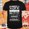 Top Runners Wife Married Imaginary Shirt