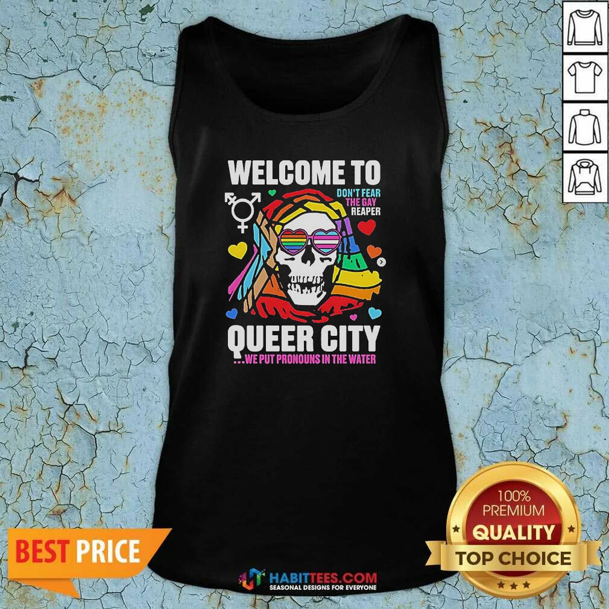 Good Welcome To Queer City Dont Fear The Gay Reaper We Put Pronouns In The Water Tank Top