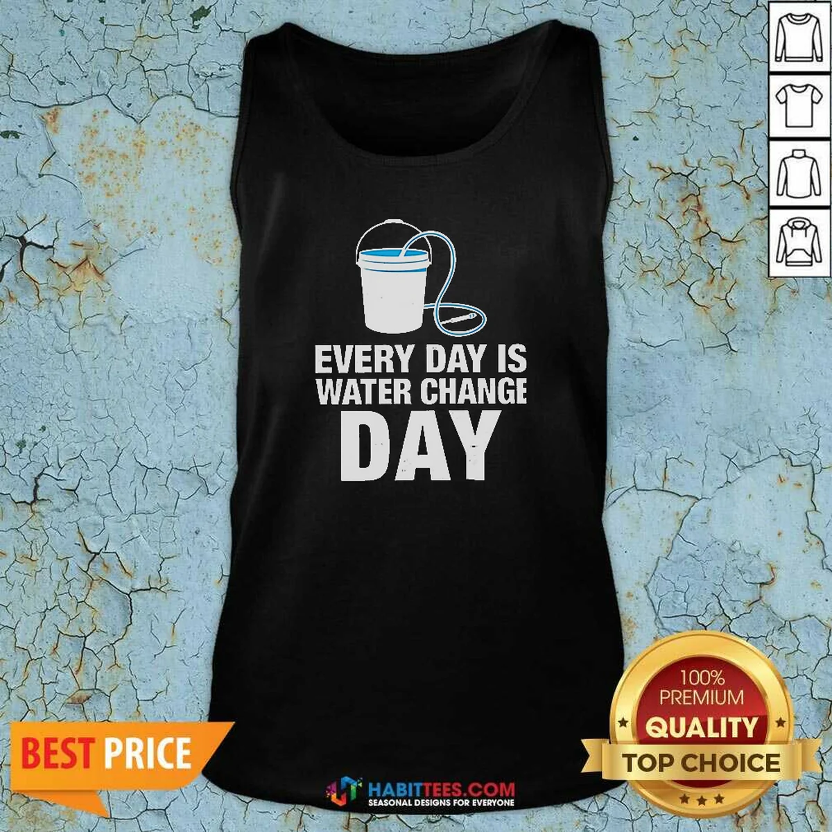 Nice Every Day Is Water Change Tank Top Nice Every Day Is Water Change Tank Top