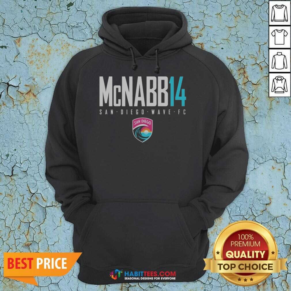 Official San Diego Wave FC Mcnabb 14 San Diego Wave FC Soccer Team Fan shirt optimized on Hoodie Official San Diego Wave FC Mcnabb 14 San Diego Wave FC Soccer Team Fan shirt optimized shown as a hoodie preview