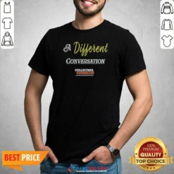 Premium A Different Conversation Collectin And Connectin