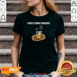 Premium I Hate Stinky Diggers Funny Humor Cartoon V-Neck Shirt