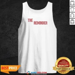 Pretty Taya The Reminder Tank Top