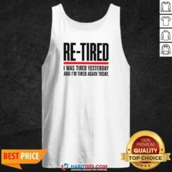 Good RE TIRED Funny Office Burnout Graphic Geek Tank Top
