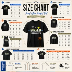 Size chart for Good Tennis Sister Like A Normal Sister But Cooler with measurements in inches and centimeters
