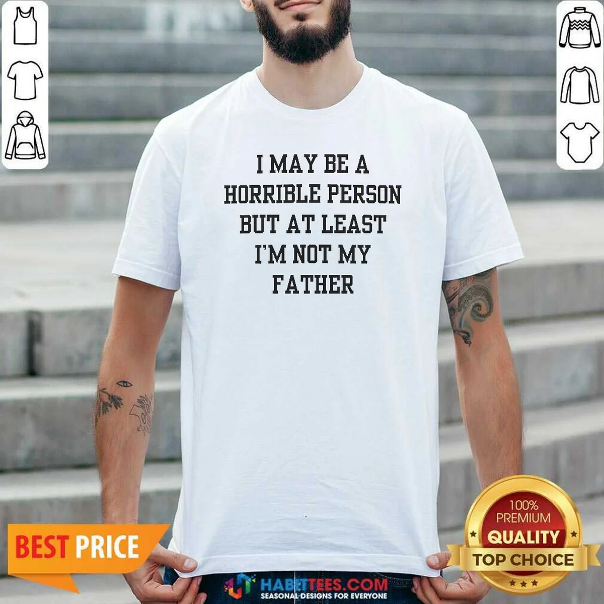 Hot I May Be A Horrible Shirt Hot I May Be A Horrible Shirt