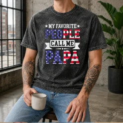 Hot My Favorite People Call Me Papa Washed T-Shirt