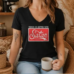 Nice Top Things Go Better With Satan V-Neck Shirt
