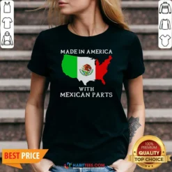 Original Made In America With Mexican Parts Map Of United States And Mexico Flag V-Neck Shirt