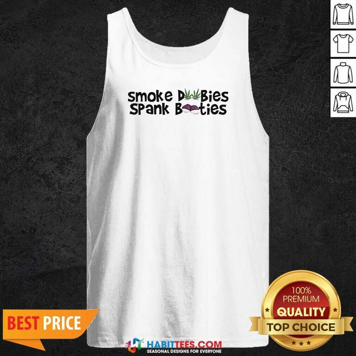 Original Smoke Dubies Spank Booties Marijuana Tank Top Original Smoke Dubies Spank Booties Marijuana Tank Top