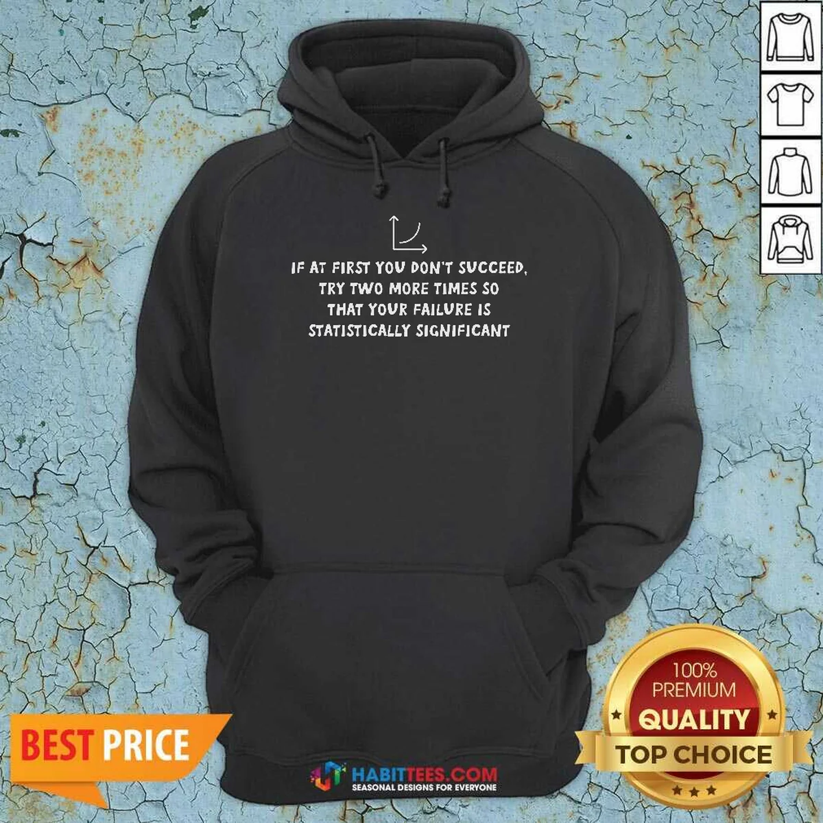 Pretty Statistically Significant Failure Funny Geek Hoodie