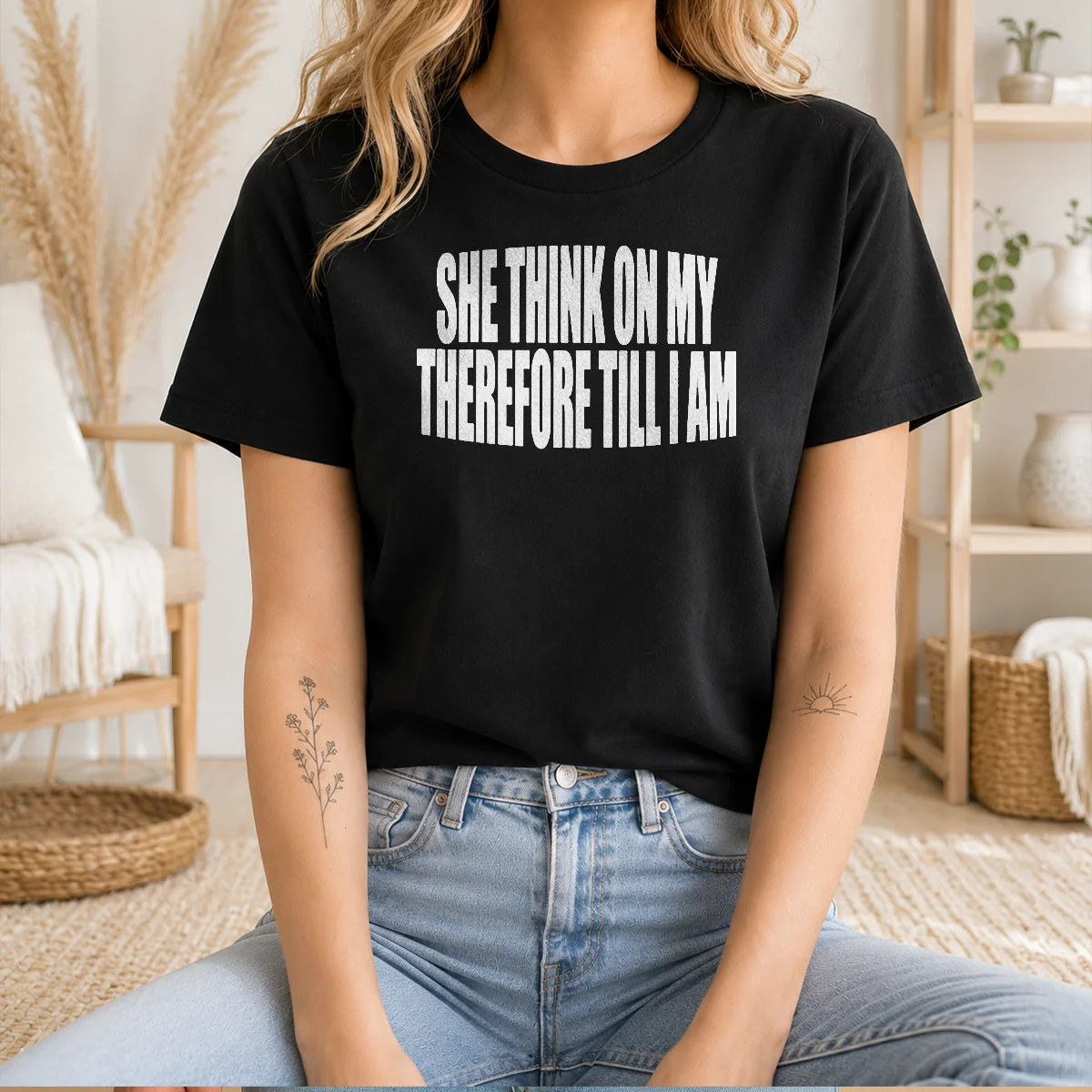 Top Pretty She Think On My Shirt Top Pretty She Think On My Shirt